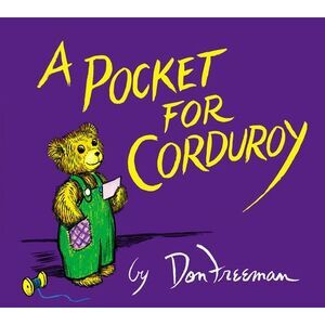 A Pocket for Corduroy -- Don Freeman